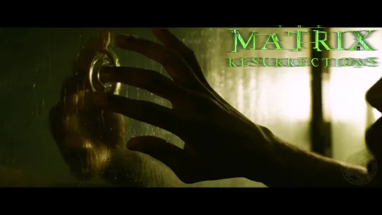 THE MATRIX 4: RESURRECTIONS | Teaser Trailer