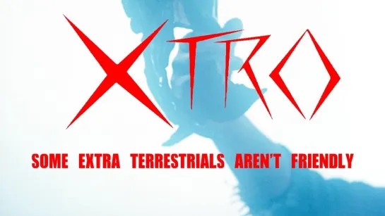 Xtro - Trailer