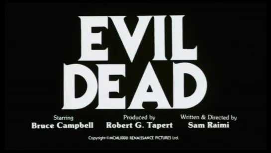 The Evil Dead ↑ Trailer