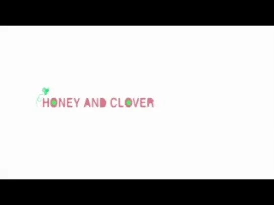 Honey and Clover / Мед и клевер - 2 сезон 4 серия