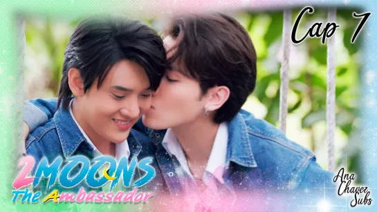 [Thai BL Sub Español] 2Moons 3 The Ambassador 7