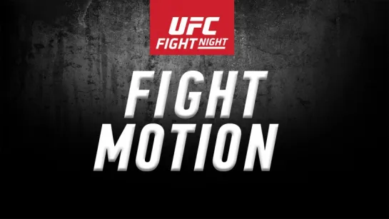 Fight Night Atlanta Fight Motion Highlights