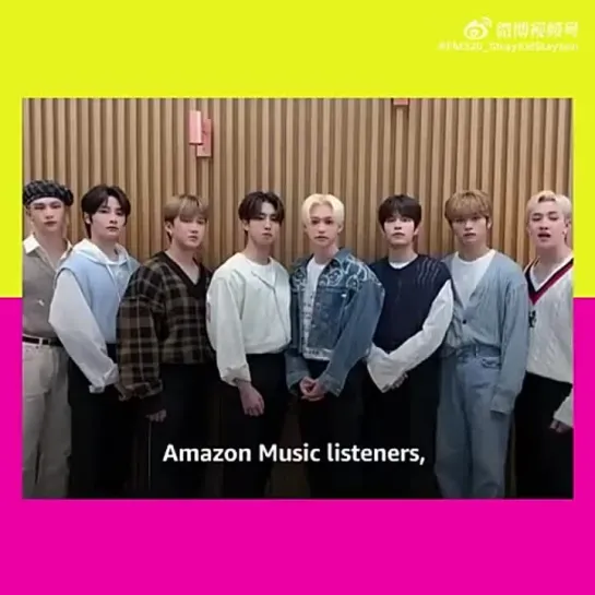 [VIDEO] 220319 Stray Kids Message @ Amazon Music