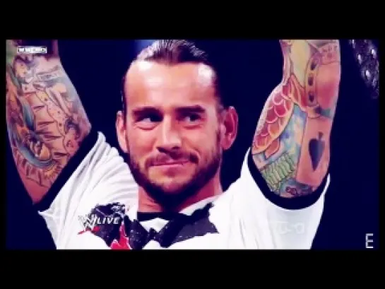 CM Punk - Everybody Loves Me