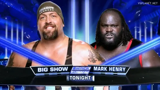 Big Show vs Mark Henry, WWE Smackdown 21.02.2012