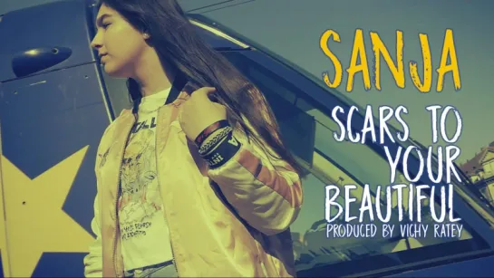 Sanja - Scars To Your Beautiful (Alessia Cara Cover) • Германия