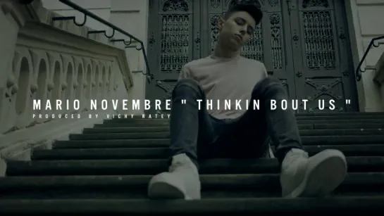 Mario Novembre - Thinkin Bout Us • Германия