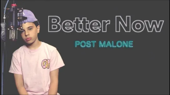 Christian Lalama - Better Now (Post Malone Cover) • Канада | 2018