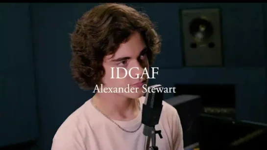 Alexander Stewart - IDGAF (Dua Lipa Cover) • Канада