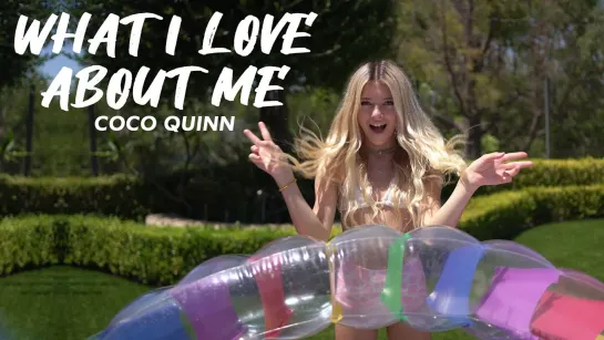 Coco Quinn - What I Love About Me (Lyric Video) • США | 2020