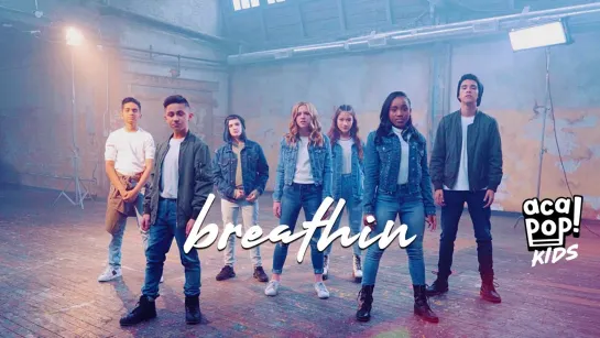 Acapop! KIDS - Breathin (Ariana Grande A capella Cover) • США | 2019