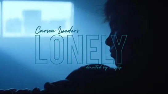 Carson Lueders - Lonely • США | 2019