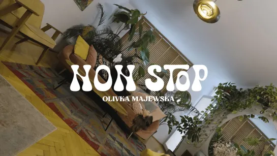 Olivka Majewska - Non Stop • Польша | 2023