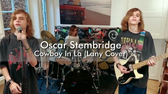 Oscar Stembridge - Cowboy In L.A. (Lany Cover) • Швеция | 2023