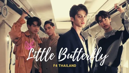 F4 Thailand: Boys Over Flowers - Butterfly