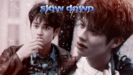 F4 Thailand: Boys Over Flowers - Slow Down