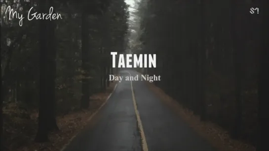 Taemin (SHINee) - Day and Night (рус. саб)