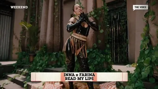 INNA x Farina - Read My Lips (The Voice) Weekend