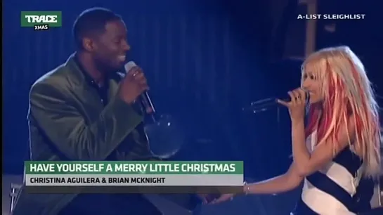 Christina Aguilera & Brian McKnight - Have Yourself A Merry Litle Christmas (Trace Xmas) A-List Sleighlist