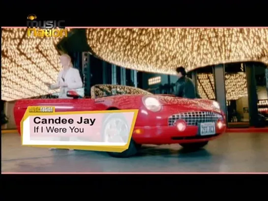 Candee Jay - If I Were You (Music Nation)