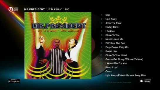 Mr_ President - Upn Away (1995) [Full Album] (1080p)