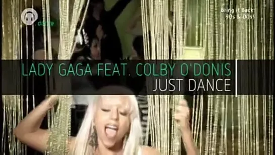 Lady Gaga feat. Colby O' Donis - Just Dance (Chart Show Dance) Bring It Back: 90's & 00's!