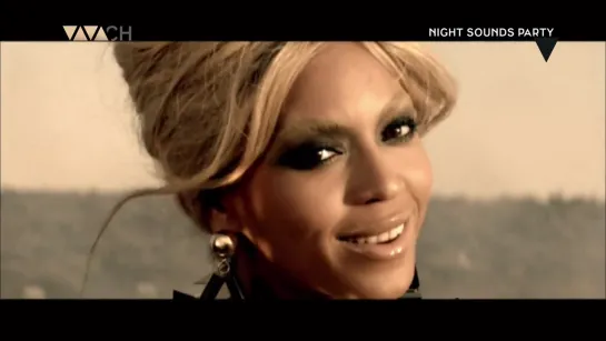 Beyonce - Run The World (Girls) (VIVA CH) Night Sounds Party