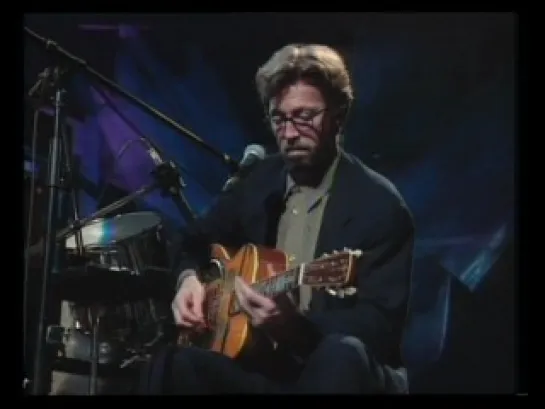 Eric Clapton - Live @ MTV Unplugged, 1992