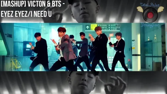 VICTON • BTS - EYEZ EYEZ • I NEED U [MASHUP]