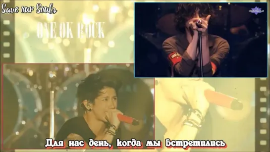 ONE OK ROCK - Wherever you are + Kimi Shidai Ressha Live (рус. саб)