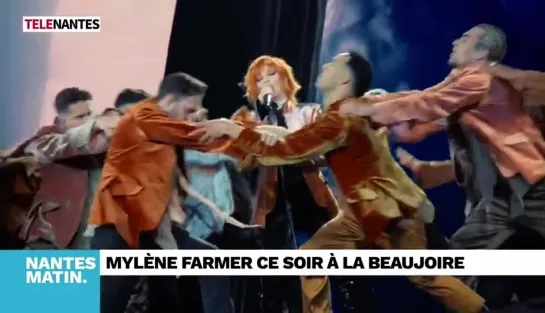 MYLENE FARMER || Télé Nantes, Nantes Matin - NeverMore 2023 - ce soir à la Beaujoire || 09.06.2023