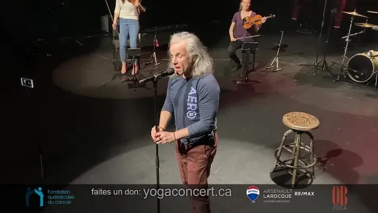 Bruno Pelletier - Aujourdhui je dis bonjour à la vie (YOGA CONCERT 2022)