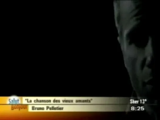 Bruno Pelletier. Salut Bonjour