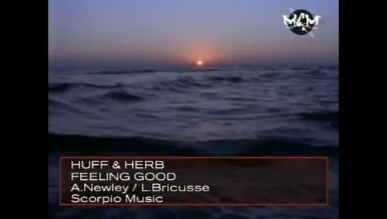 HUFF & HERB – FEELING GOOD \ 1997