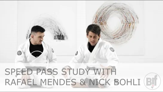 SPEED PASS STUDY WITH RAFAEL MENDES  NICK BOHLI #bjf_aoj