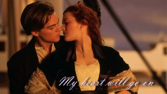 Титаник 1997 My heart will go on (1080p)