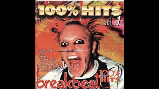 100% Breakbeat Hits vol 1