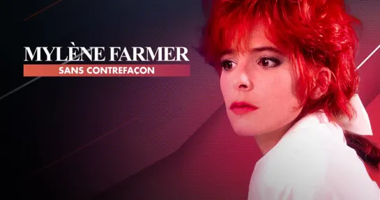 Mylene Farmer - Sans contrefacon 1987