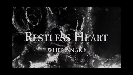 WHITESNAKE - Restless Heart.