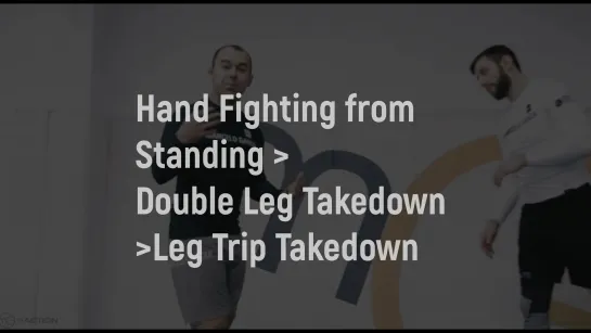 Marcelo Garcia - Hand Fighting from Standing-Double Leg Takedown- Leg Trip Takedown