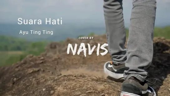 M. Adhytia Navis - Suara Hati (Ayu Ting Ting Cover) • Индонезия | 2021