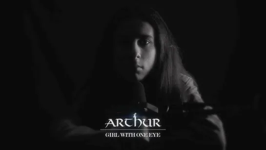 Arthur Horeanu - Girl With One Eye (Florence and the Machine Cover) • Румыния | 2021