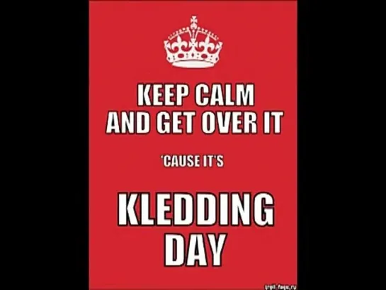 Happy Kledding Day!