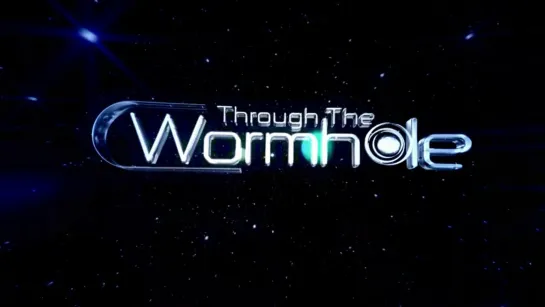 Through.The.Wormhole.s01e08.(Part 2)