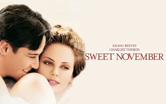 Сладкий ноябрь - Sweet November, 2001