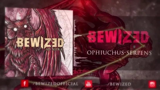 Bewized - Ophiuchus Serpens (Audio Visualizer)