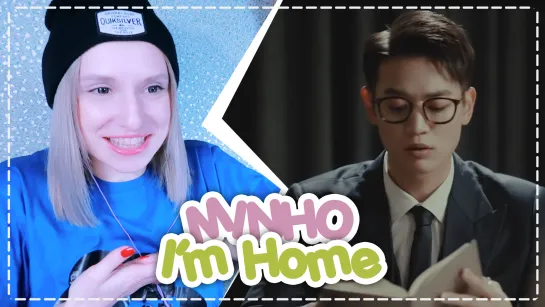 MINHO - I'M HOME REACTION/РЕАКЦИЯ | KPOP ARI RANG