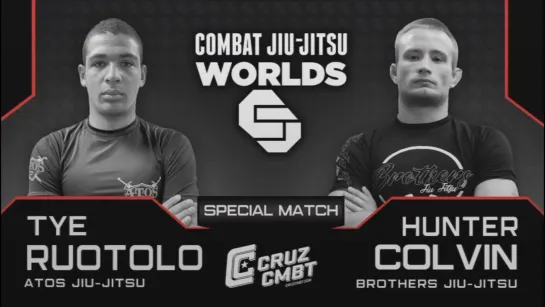 Tye Ruotolo vs Hunter Colvin - COMBAT JIUJITSU special match