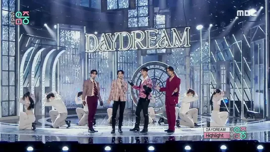 [Show!MusicCore] Highlight - DAYDREAM, MBC 220326