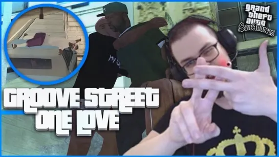 Bulkin GROOVE STREET ONE LOVE! ВОЗВРАЩЕНИЕ ДОМОЙ! (ПРОХОЖДЕНИЕ GTA_ SAN ANDREAS #31)